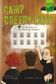 The Mystery of the Missing Campers - Book #3 of the Camp Creepy Lake