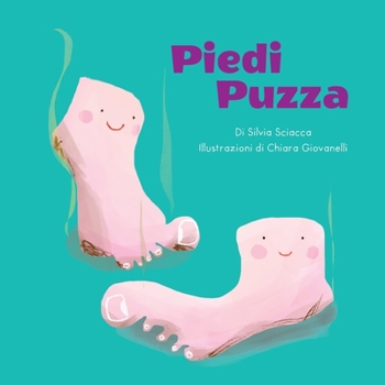 Paperback Piedi Puzza [Italian] Book