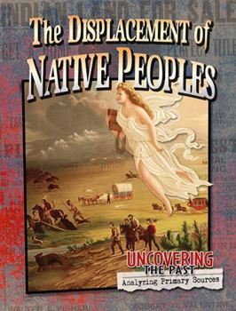 Paperback The Displacement of Native Peoples Book