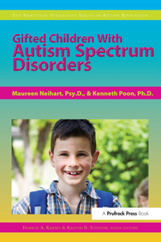 Paperback Gifted Children with Autism Spectrum Disorders Book