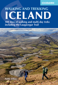 WALKING AND TREKKING IN ICELAND 100 D OF WALKING & MULTI-D TRE