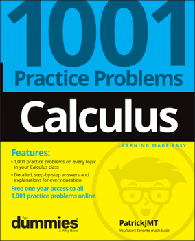 Paperback Calculus: 1001 Practice Problems for Dummies (+ Free Online Practice) Book