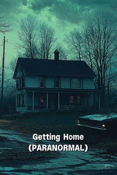 Paperback Getting Home (PARANORMAL) Book
