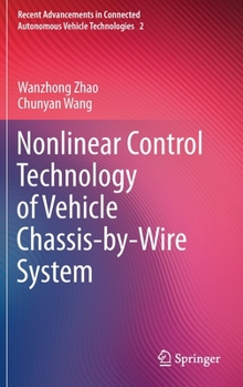 Hardcover Nonlinear Control Technology of Vehicle Chassis-By-Wire System Book