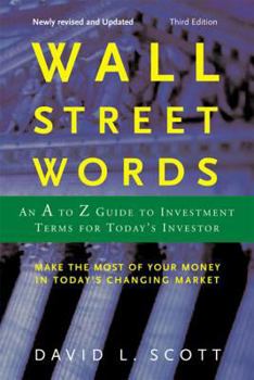 Paperback Wall Street Words: An A to Z Guide to Investment Terms for Today's Investor Book