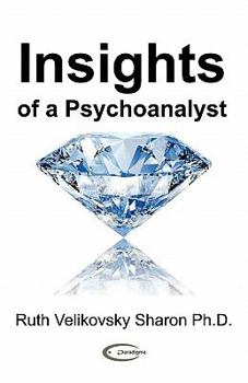 Paperback Insights of a Psychoanalyst Book
