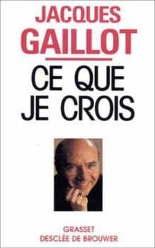 Paperback Ce que je crois [French] Book