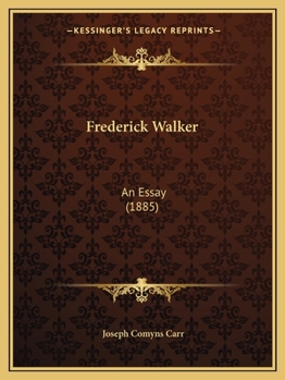 Paperback Frederick Walker: An Essay (1885) Book