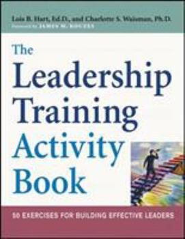 Paperback The Leadership Training Activity Book: 50 Exercises for Building Effective Leaders Book