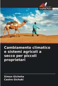 Paperback Cambiamento climatico e sistemi agricoli a secco per piccoli proprietari [Italian] Book