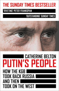 Paperback Putin's People: How the KGB Took Back Russia and Then Took on the West Book