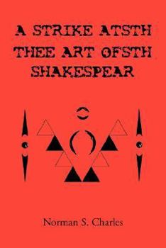 Paperback A Strike Atsth Thee Art Ofsth Shakespear Book