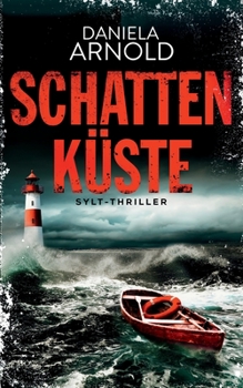 Paperback Schattenküste: Sylt-Thriller [German] Book