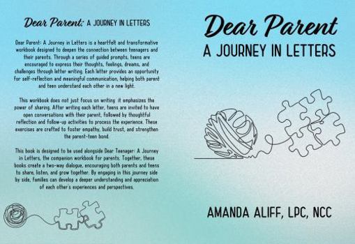 Dear Parent: A Journey in Letters