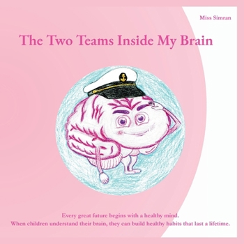 Paperback The Two Teams Inside My Brain Book