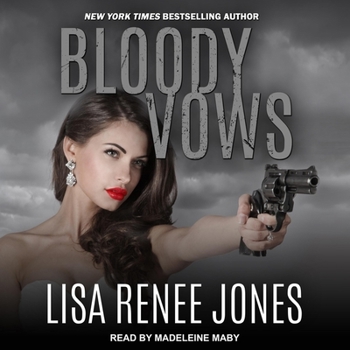Bloody Vows - Book #6 of the Lilah Love