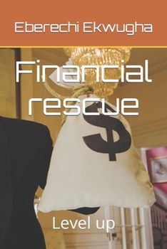 Paperback Financial rescue: Level up Book