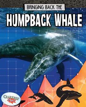 Library Binding Bringing Back the Humpback Whale Book