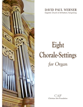 Paperback Eight Chorale-Settings for Organ Book
