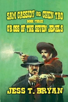 Cross of the Seven Jewels (Cassidy for Hire)