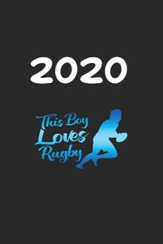 Daily Planner And Appointment Calendar 2020: Rugby Hobby And Sport Daily Planner And Appointment Calendar For 2020 With 366 White Pages