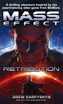 Mass Effect: Retorsion - Book #3 of the Mass Effect Novels