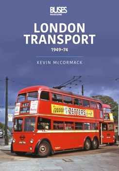 Paperback London Transport: 1949-74 Book