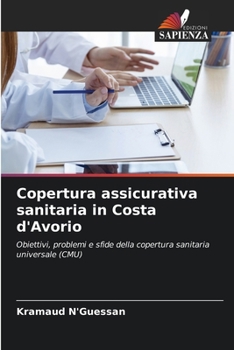 Paperback Copertura assicurativa sanitaria in Costa d'Avorio [Italian] Book