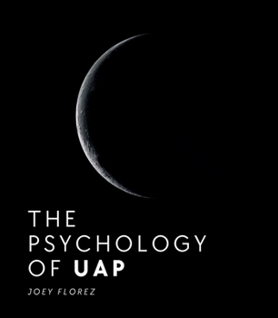 Paperback The Psychology of UAP Book