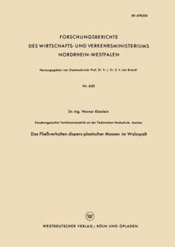 Paperback Das Fließverhalten Dispers-Plastischer Massen Im Walzspalt [German] Book