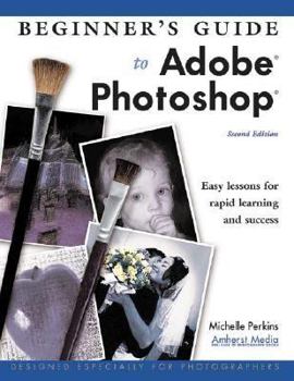 Paperback Beginner's Guide to Adobe Photoshop Book