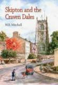 Hardcover Skipton and the Craven Dales Book