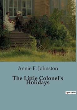 Paperback The Little Colonel's Holidays Book