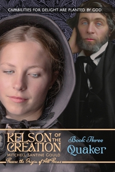 Paperback Quaker: Book Three (Kelson of the Creation) Book