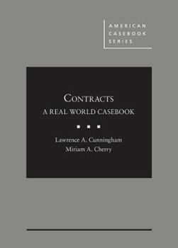 Hardcover Contracts: A Real World Casebook (American Casebook Series) Book