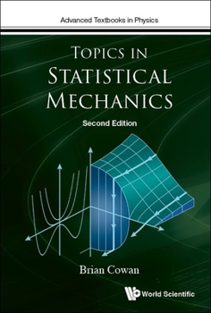 Paperback Topics in Statistical Mechanics (Second Edition) Book