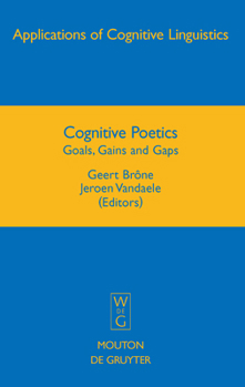 Hardcover Cognitive Poetics: Goals, Gains and Gaps Book