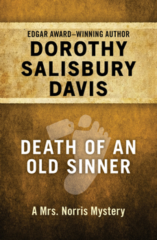 Death of an Old Sinner - Book #1 of the Mrs. Norris Mysteries