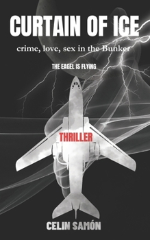 Paperback Curtain of Ice: The Eagle is Flying Book