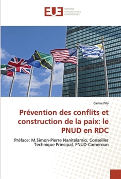 Paperback Prévention des conflits et construction de la paix: le pnud en rdc [French] Book