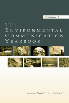 Hardcover The Environmental Communication Yearbook: Volume 1 Book