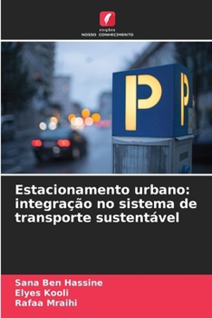 Paperback Estacionamento urbano: integração no sistema de transporte sustentável [Portuguese] Book