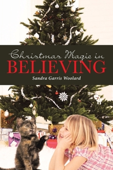 Paperback Christmas Magic in Believing Book
