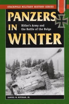 Paperback Panzers in Winter: Hitler's Army and the Battle of the Bulge Book
