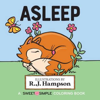 Paperback Asleep: A Sweet And Simple Coloring Book (Sweet and Simple Coloring Books) Book