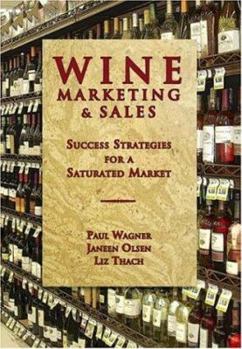 Hardcover Wine Marketing & Sales: Success Strategies for a Saturated Market Book