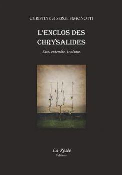 Hardcover L'enclos des chrysalides [French] Book
