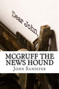 Paperback McGruff The News Hound: A Reporter's Notebook Book