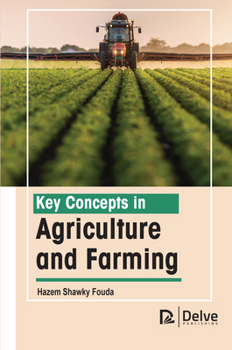 Hardcover Key Concepts in Agriculture and Farming Book