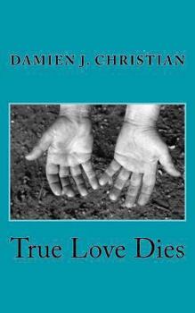 Paperback True Love Dies Book